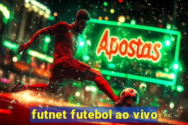 futnet futebol ao vivo